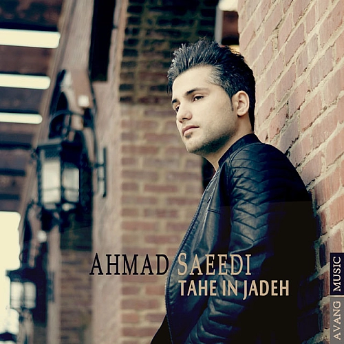Cover artwork for Tahe In Jadeh by Ahmad Saeedi
